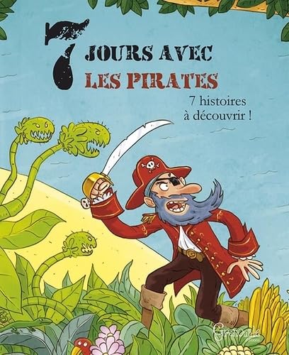 Sept jours avec les pirates Children's books