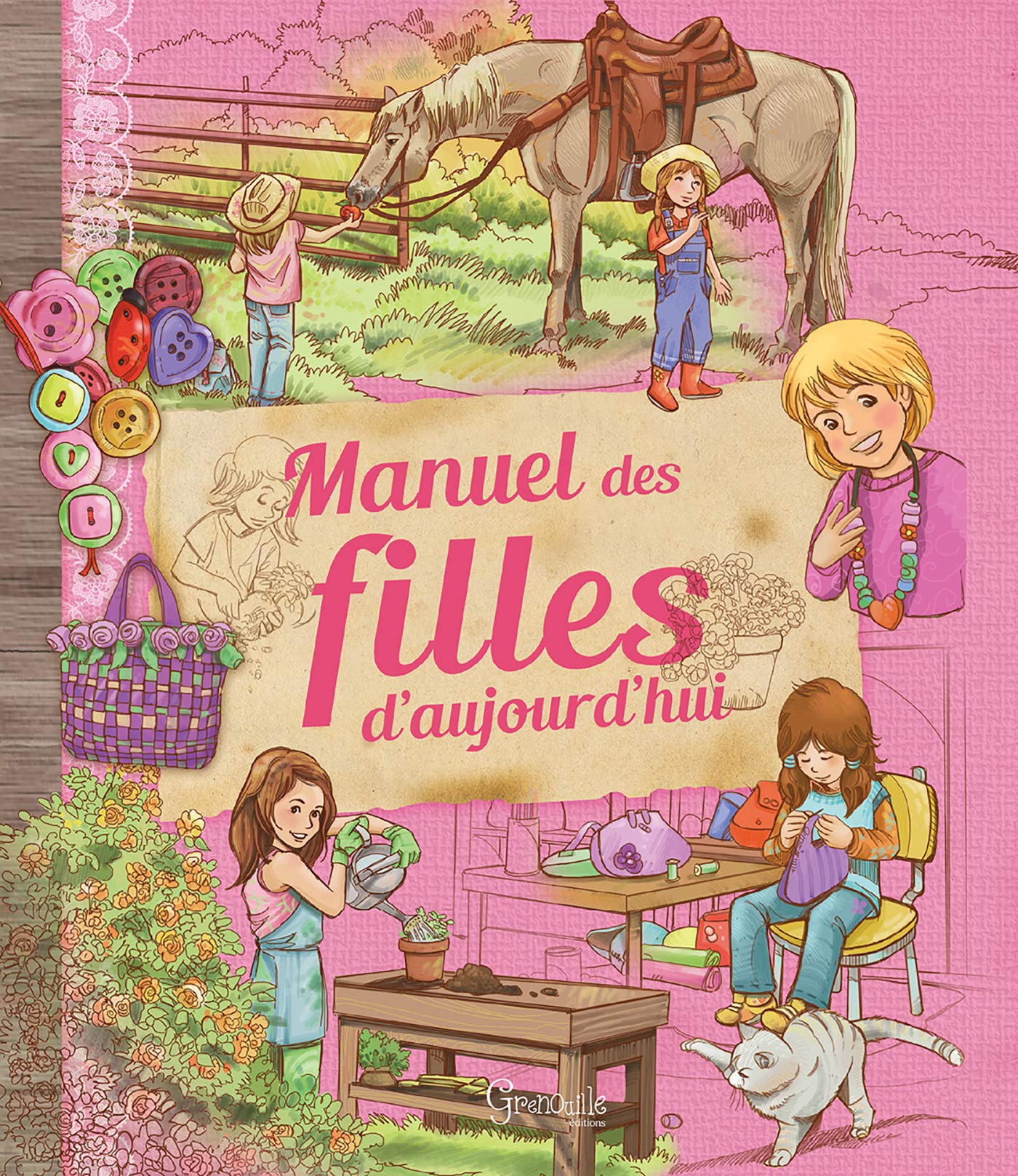 Manuel des filles d'aujourd'hui book