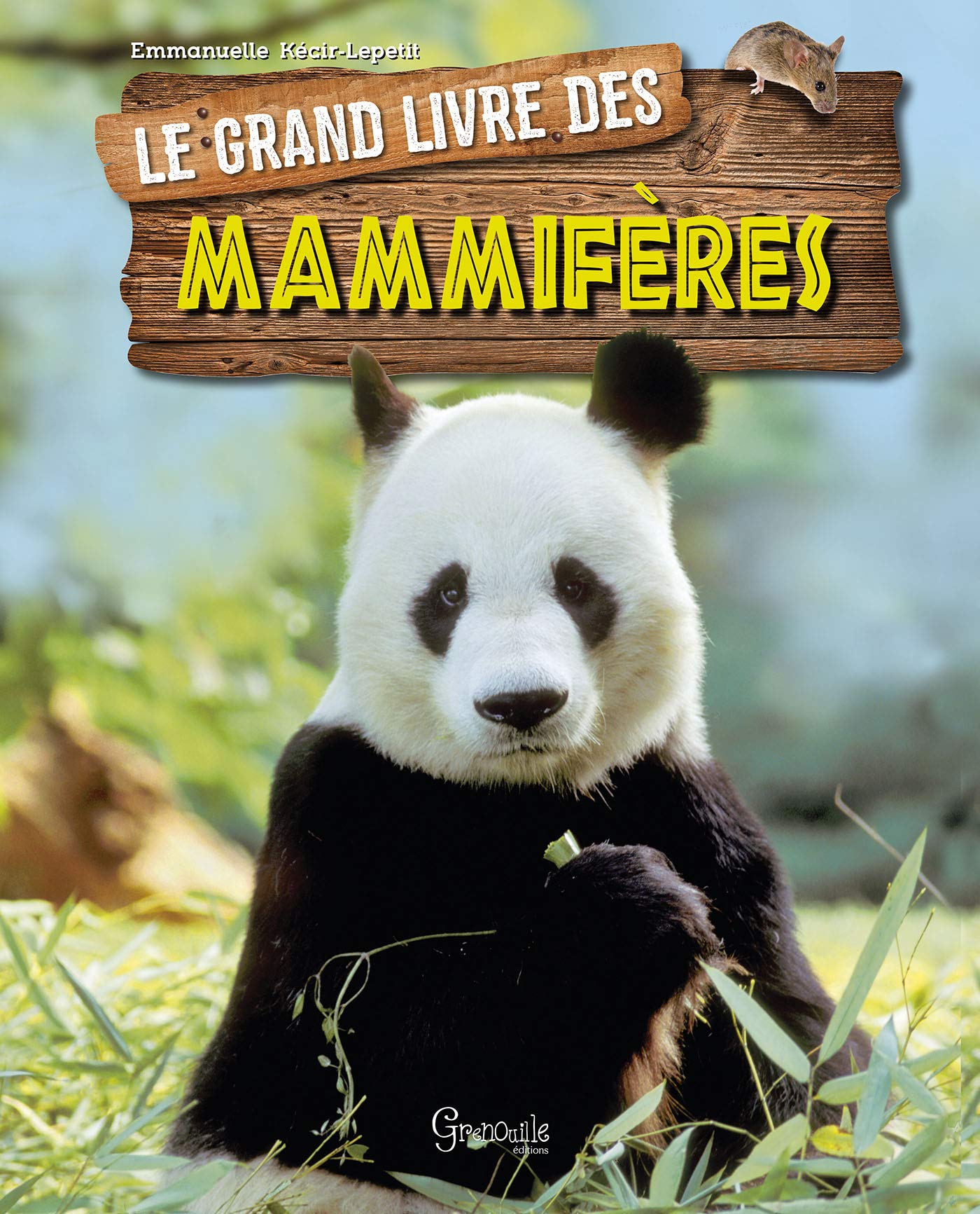 Le grand livre des mammifères Children's books