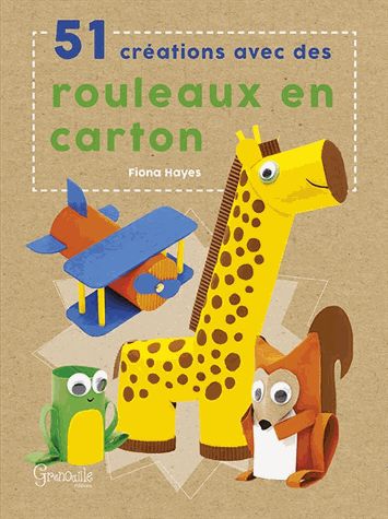 51 créations avec des rouleaux en carton Non-fiction