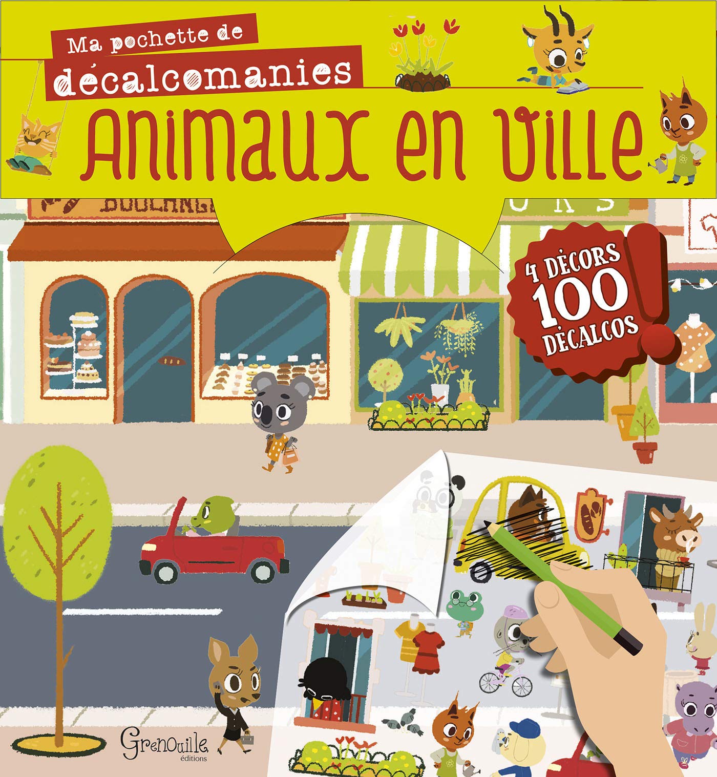 Animaux en ville: Avec 4 décors et 100 décalcos Tiptoi & Games