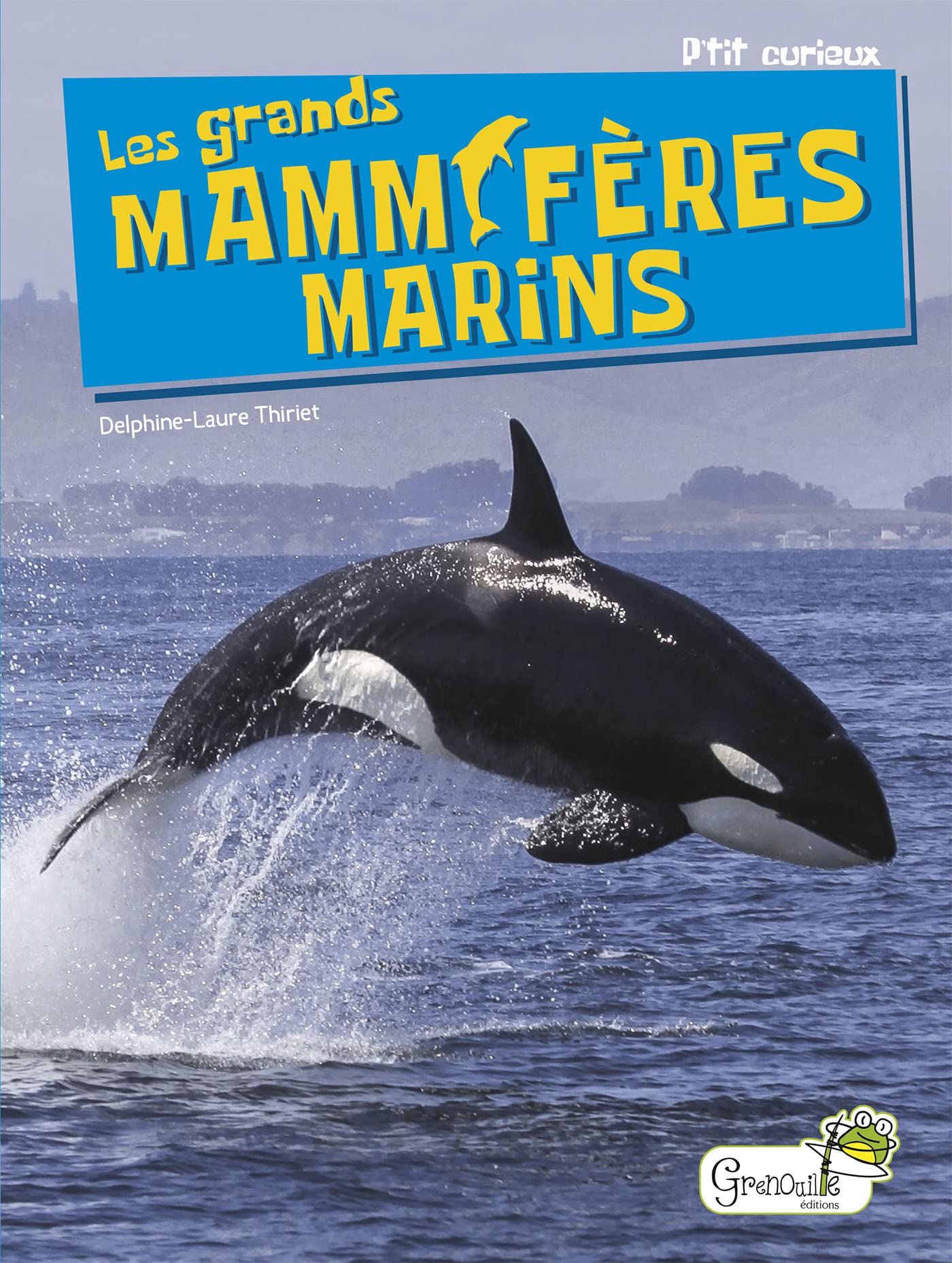 Les grands mammifères marins Non-fiction