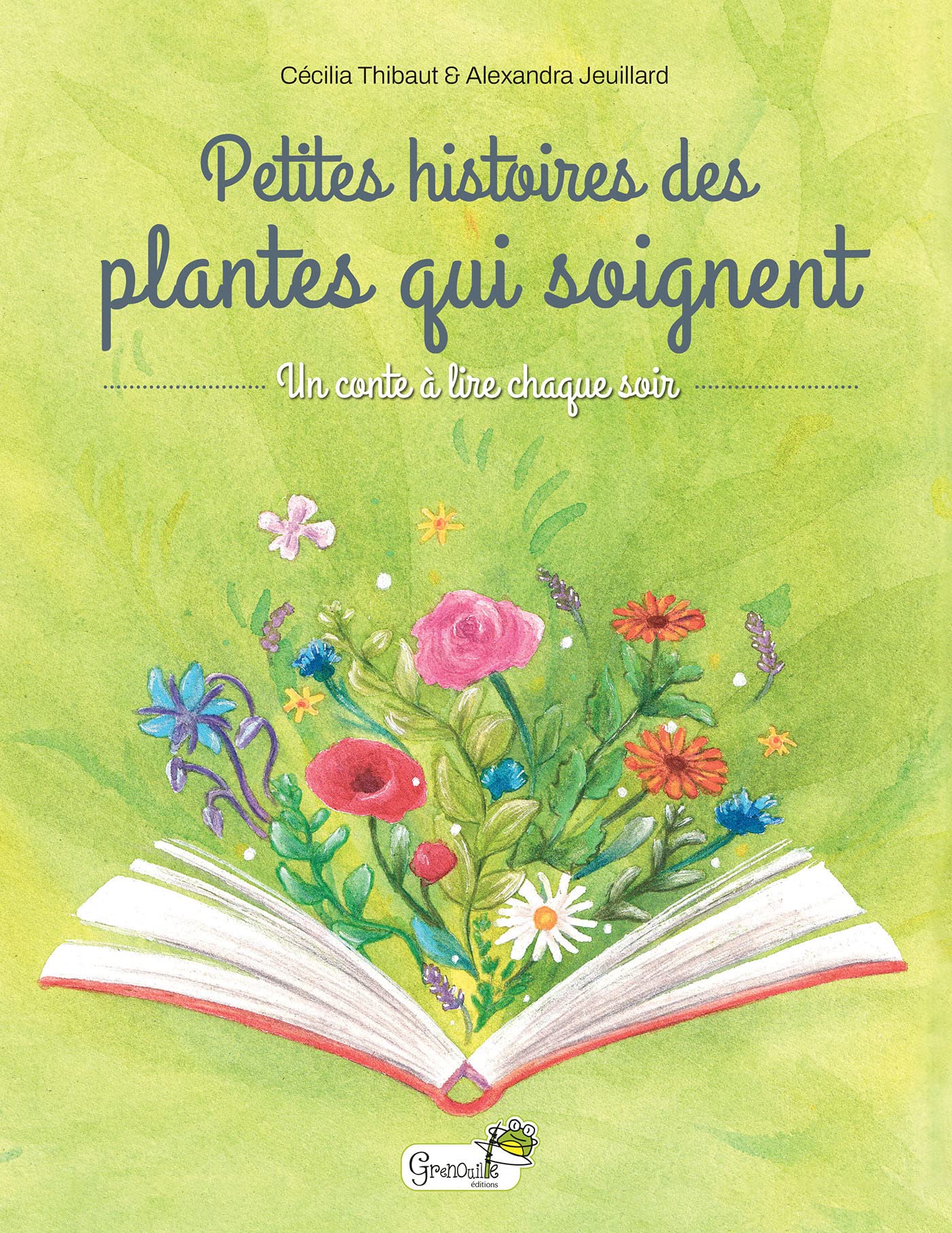 Petites histoires des plantes qui soignent book