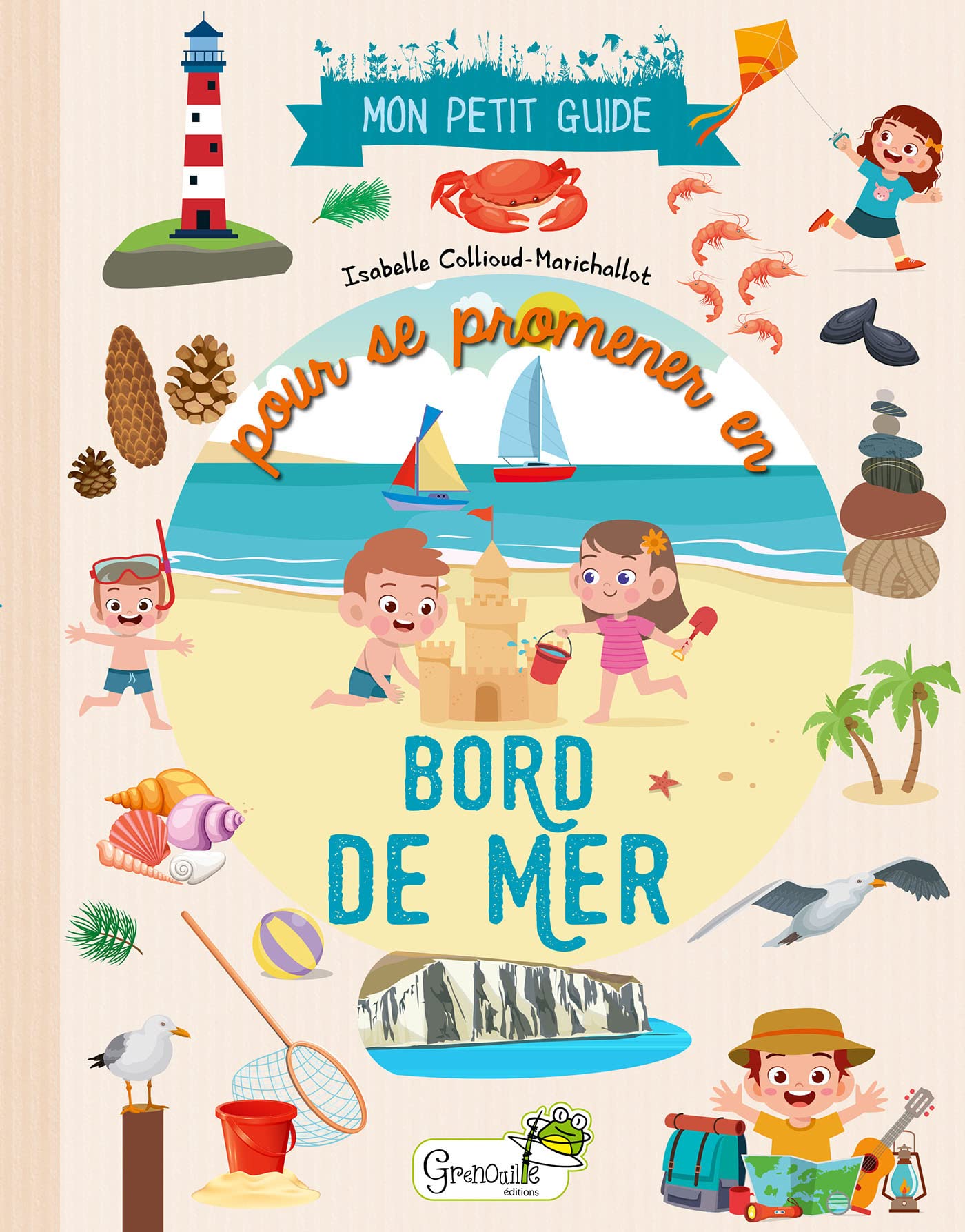 Mon petit guide pour se promener en bord de mer book