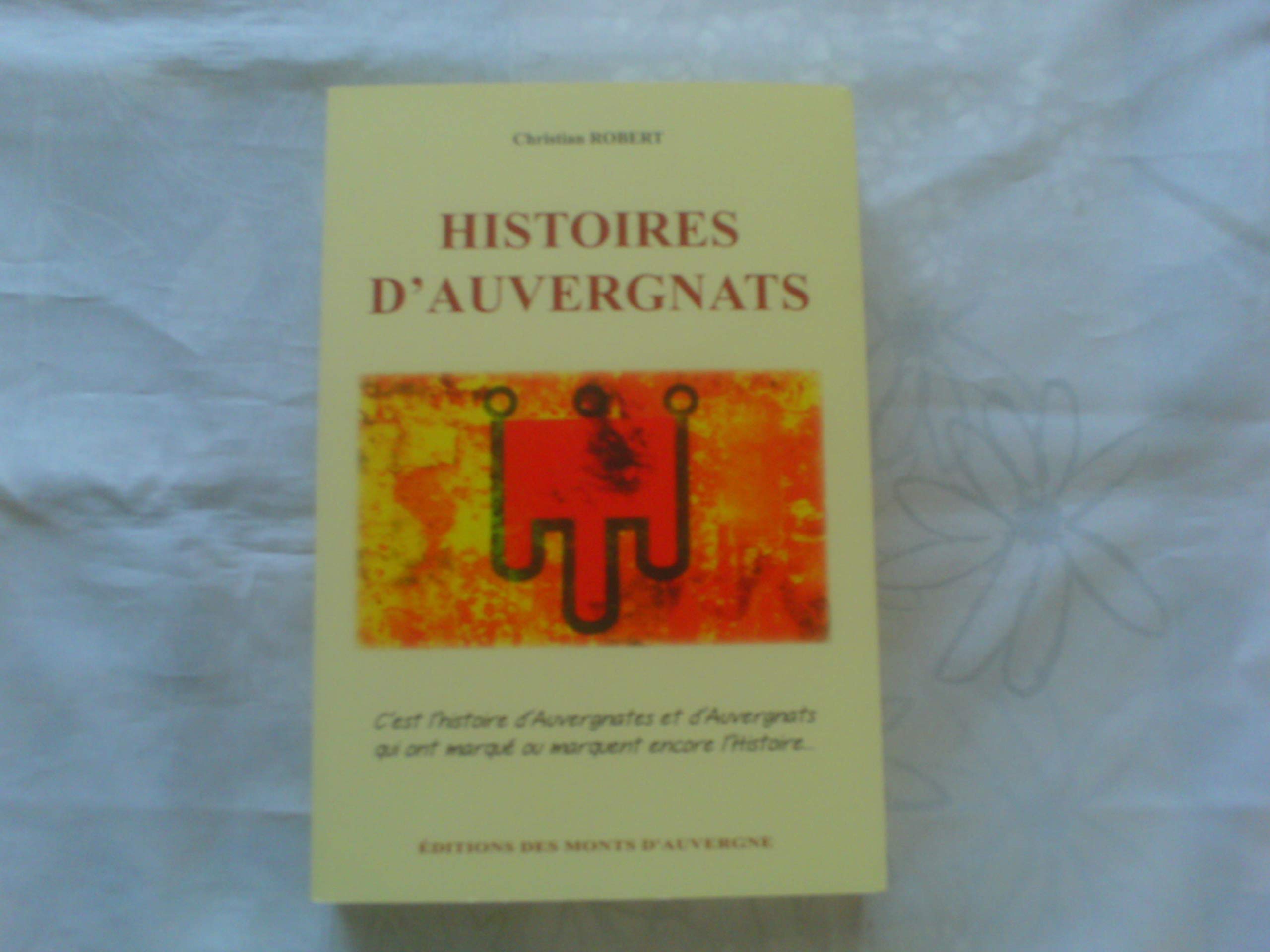 HISTOIRES D'AUVERGNATS - TOME 1 Books