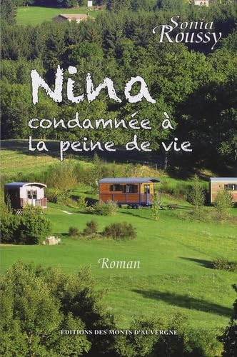 Nina condamnée à la peine de vie book
