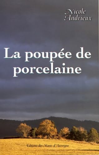 LA POUPEE DE PORCELAINE Books