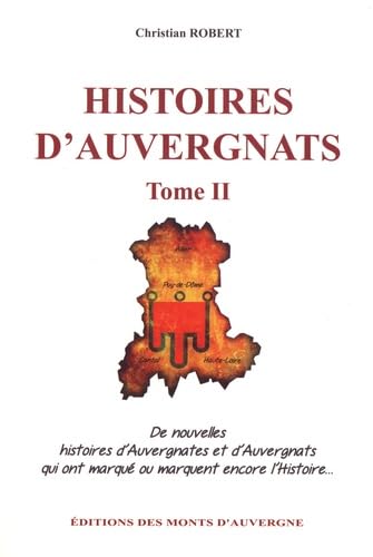 HISTOIRES D'AUVERGNATS - Tome II: Tome 2 Books