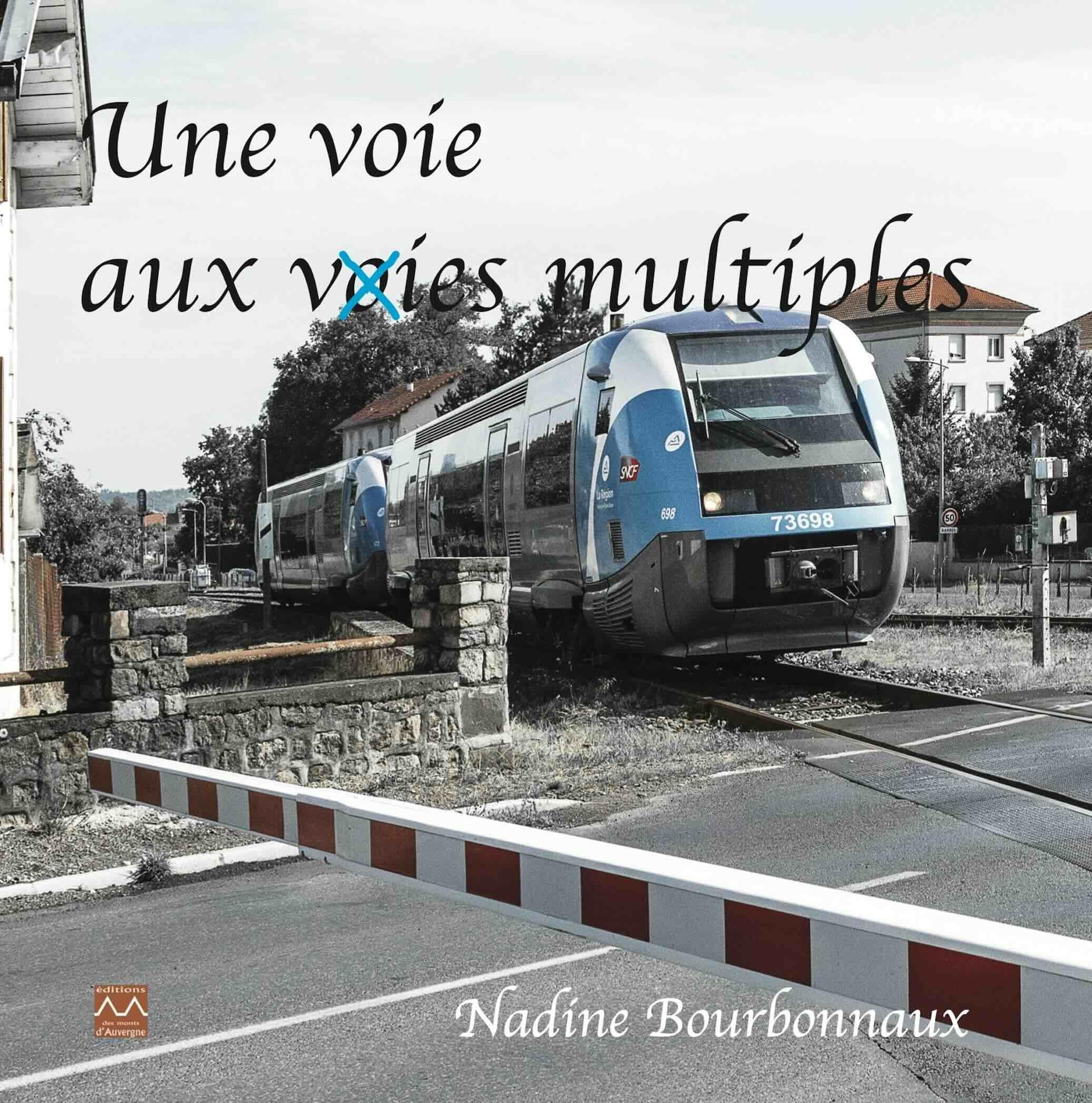 Une voie aux vies multiples book