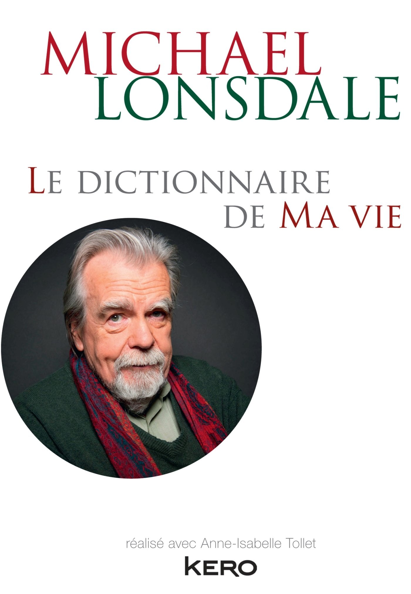 Le dictionnaire de ma vie - Michael Lonsdale Books