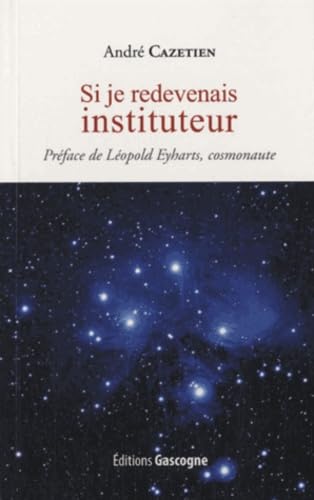 Si je redevenais instituteur book