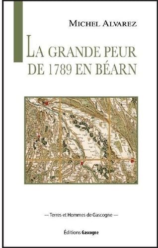 La grande peur de 1789 en Béarn book