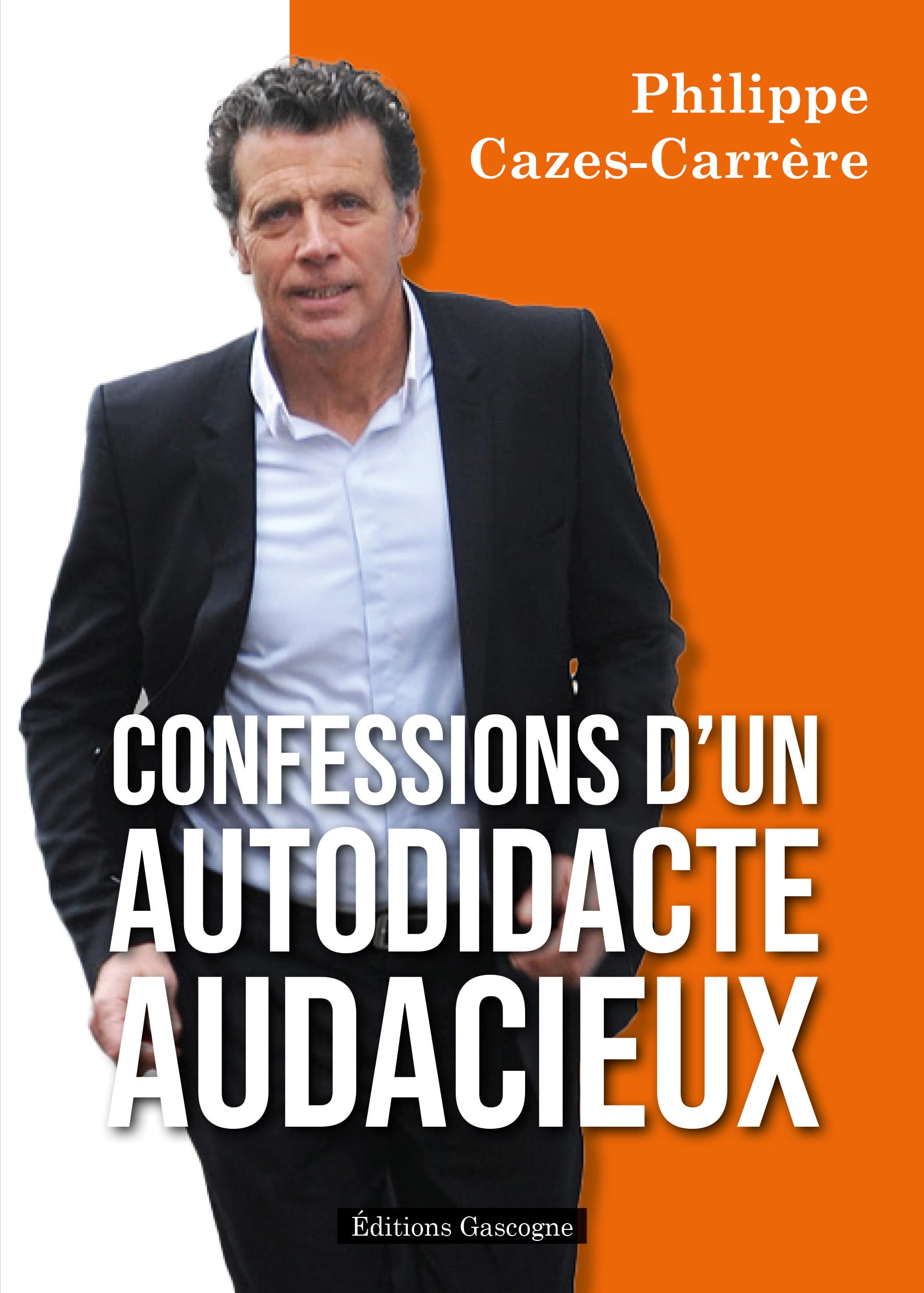 Confessions d’un autodidacte audacieux book