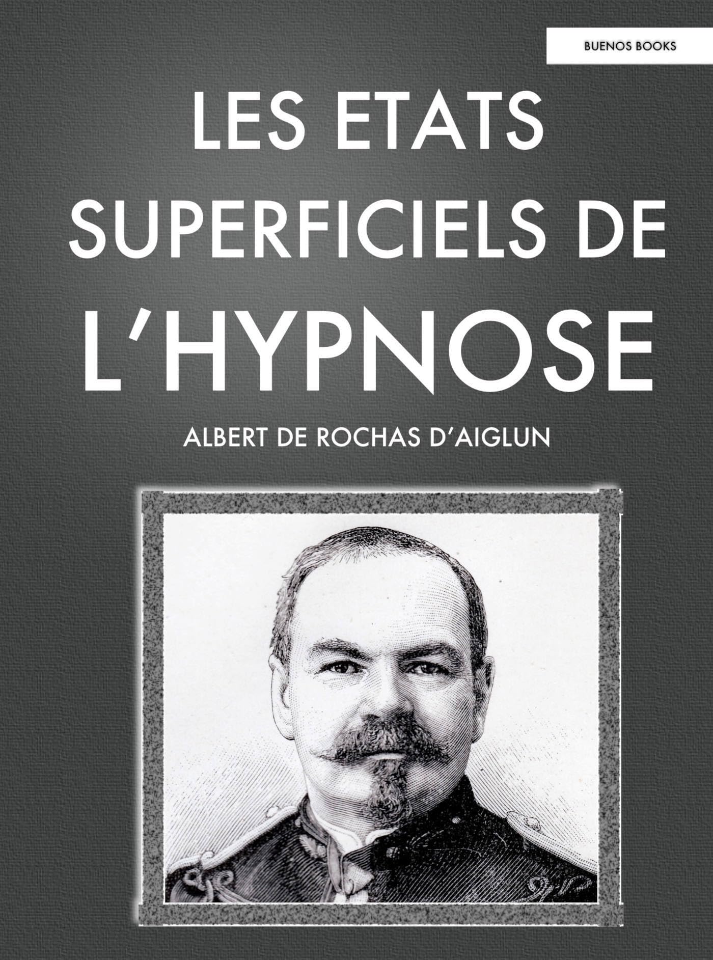 Les Etats Superficiels de L'Hypnose book