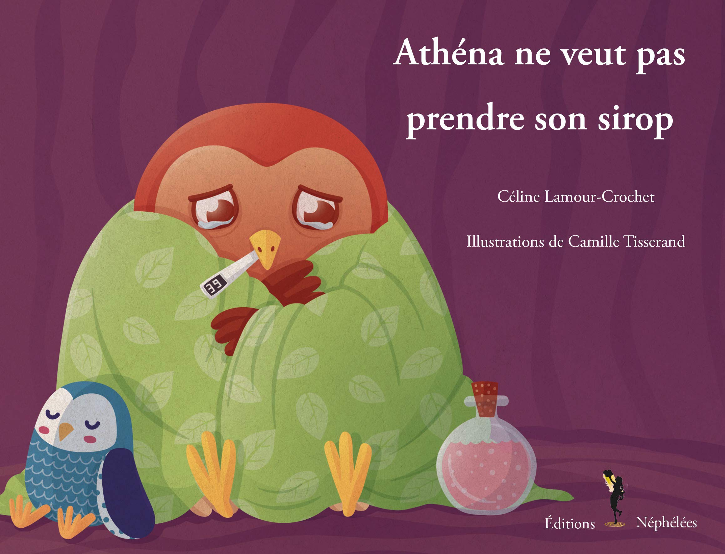 Athéna ne veut pas prendre son sirop Children's books