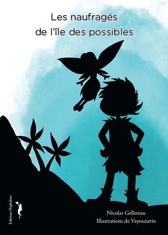 Les naufragés de l'île des possibles book