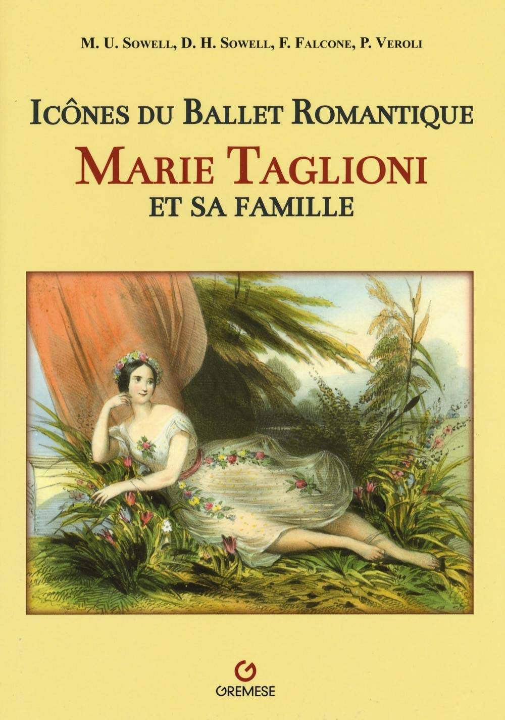 Marie Taglioni et sa famille : Icônes du ballet romantique book