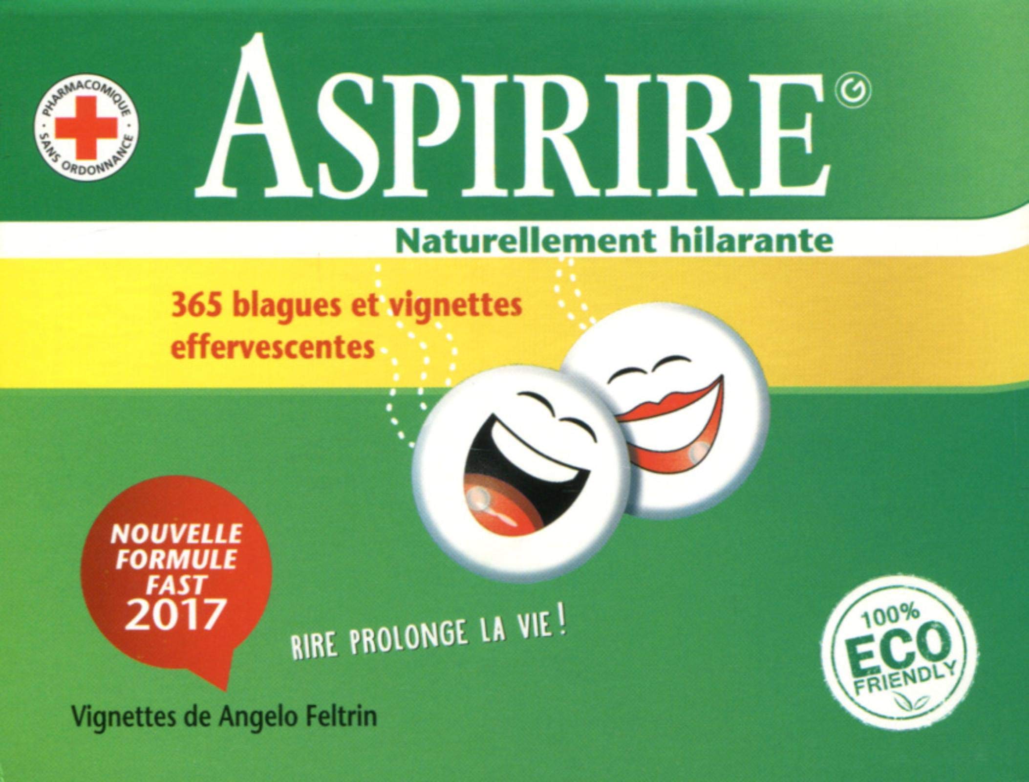 Aspirire, naturellement hilarante: 365 blagues et vignettes effervescentes book