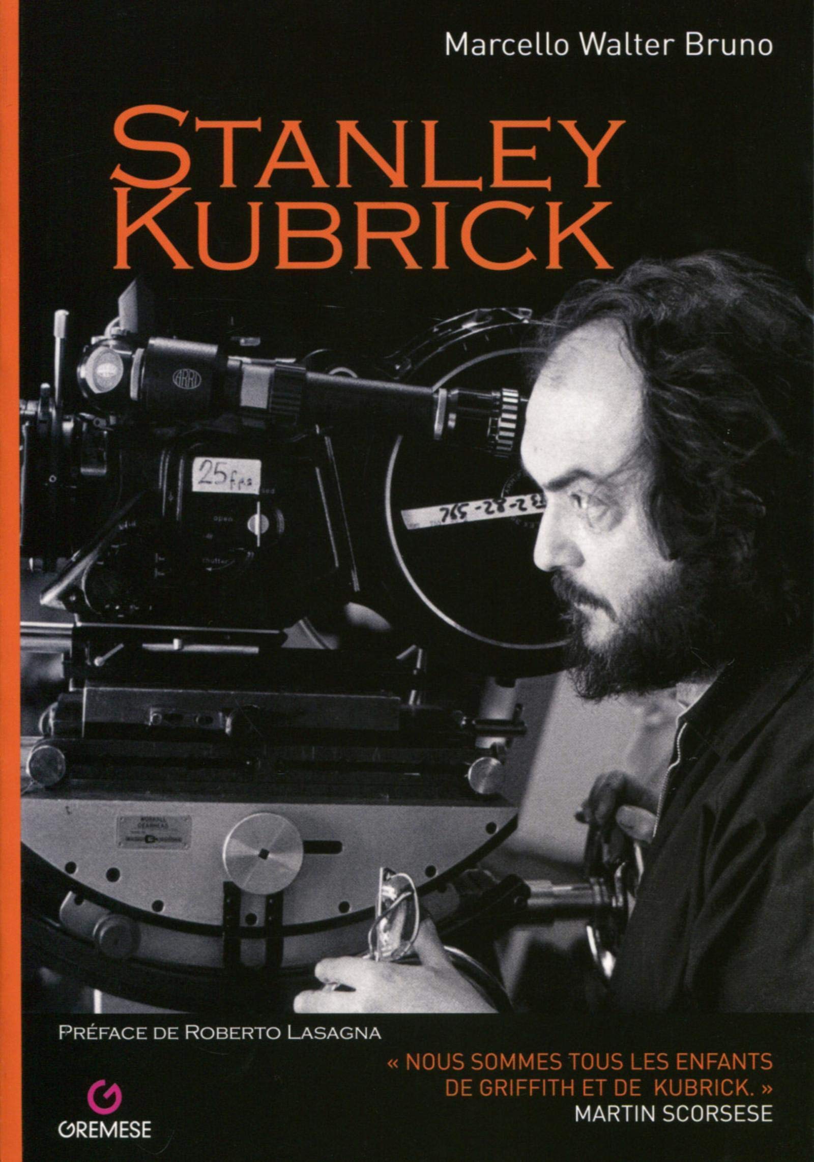 Stanley Kubrick: nous sommes tous les enfants de Griffith et Kubrick book