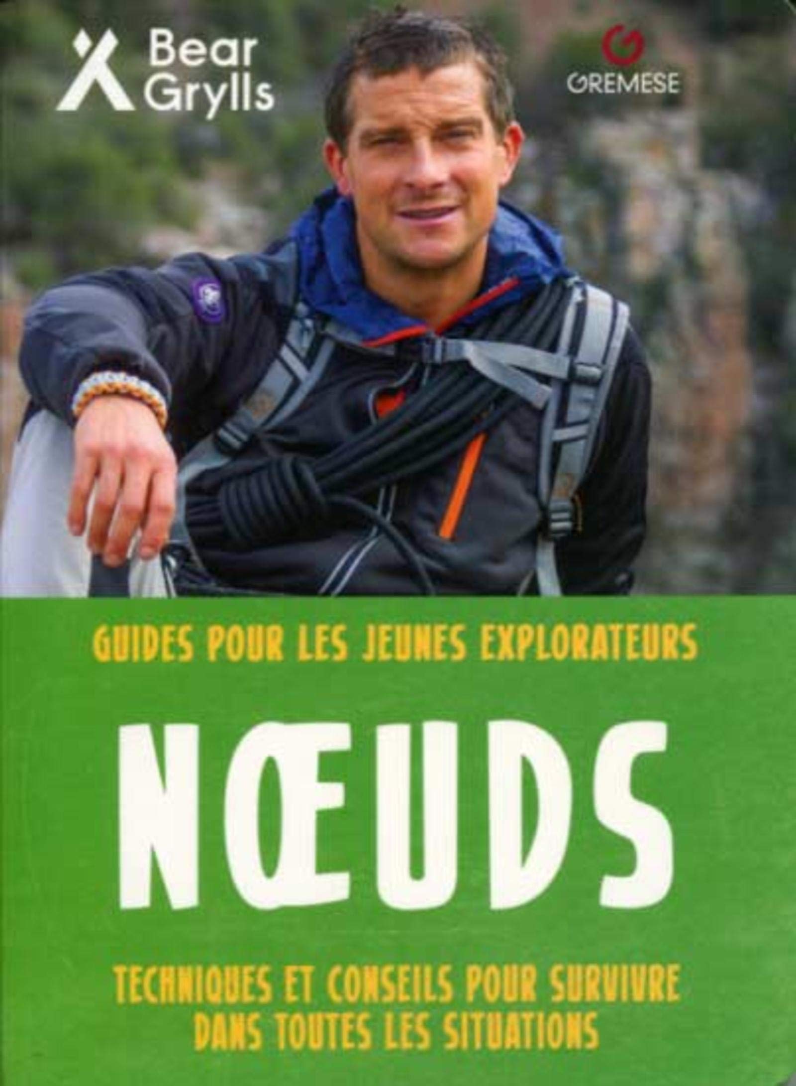 Noeuds: Techniques et conseils pour survivre dans toutes les situations book