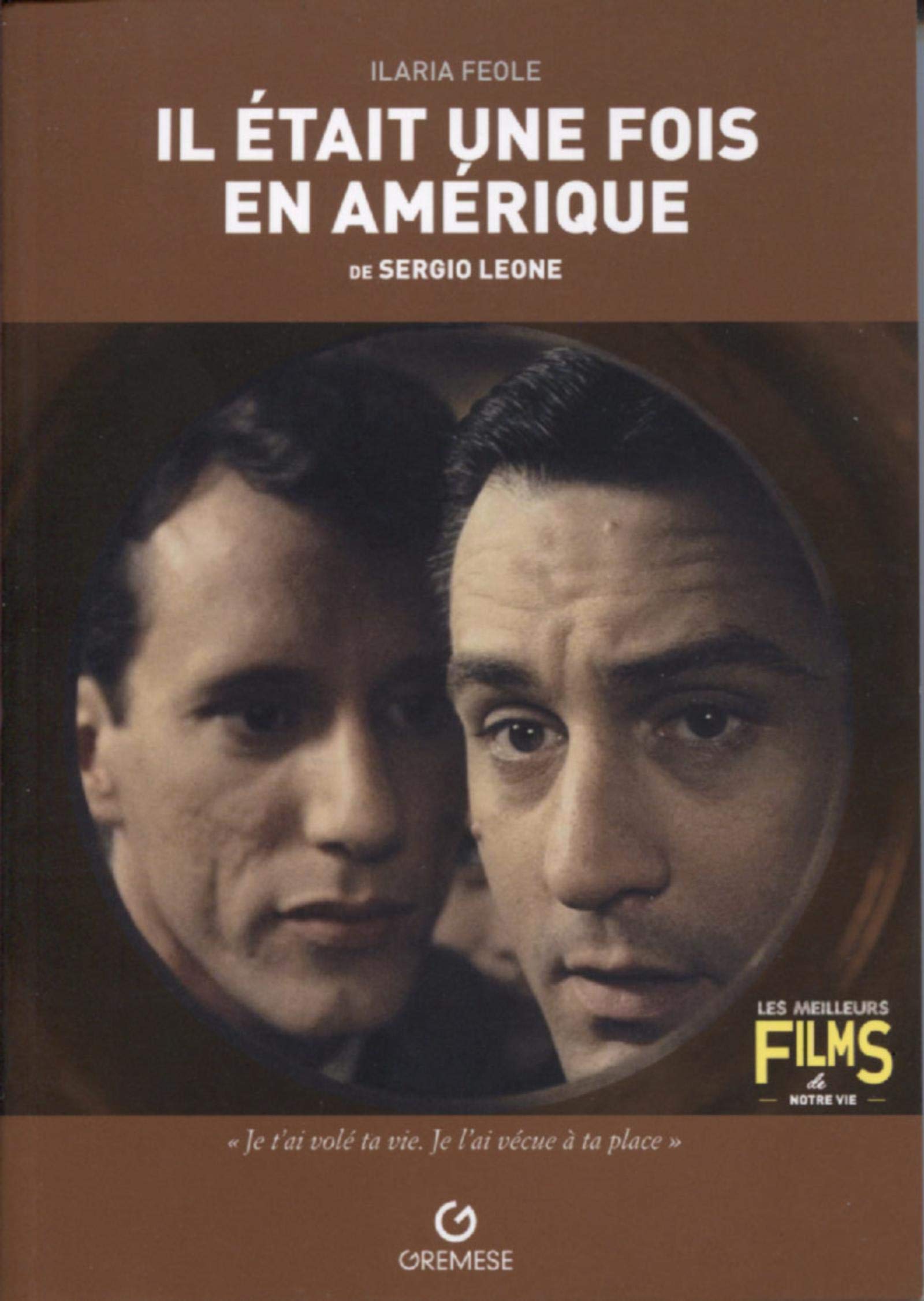 Il était une fois en Amérique de Sergio Leone book
