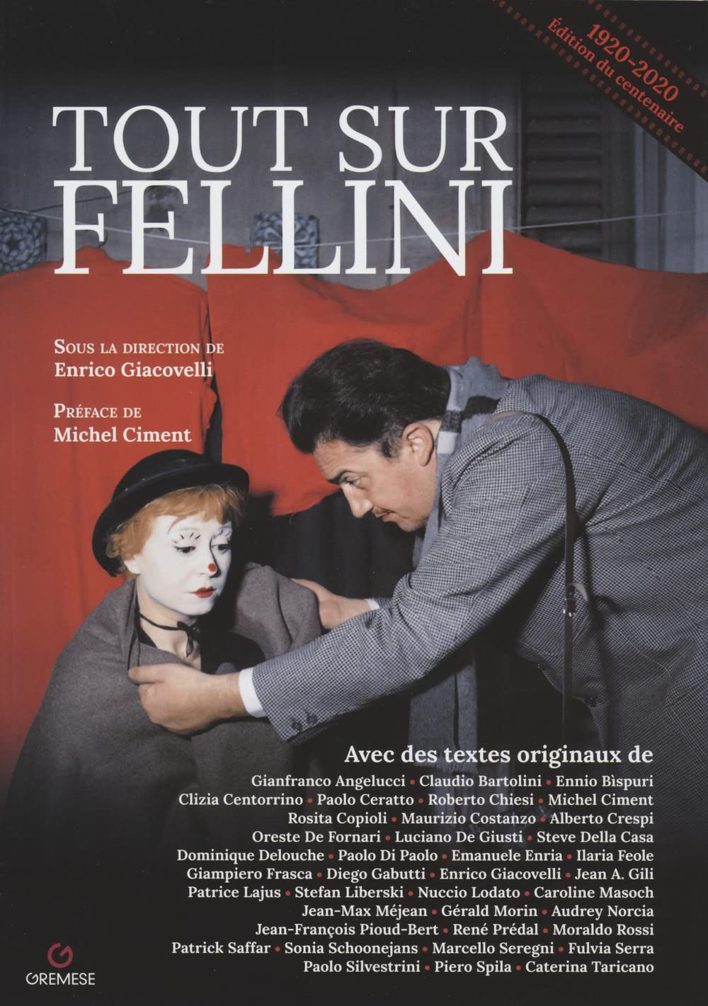 Tout sur Fellini: Préface de Michel CIment book