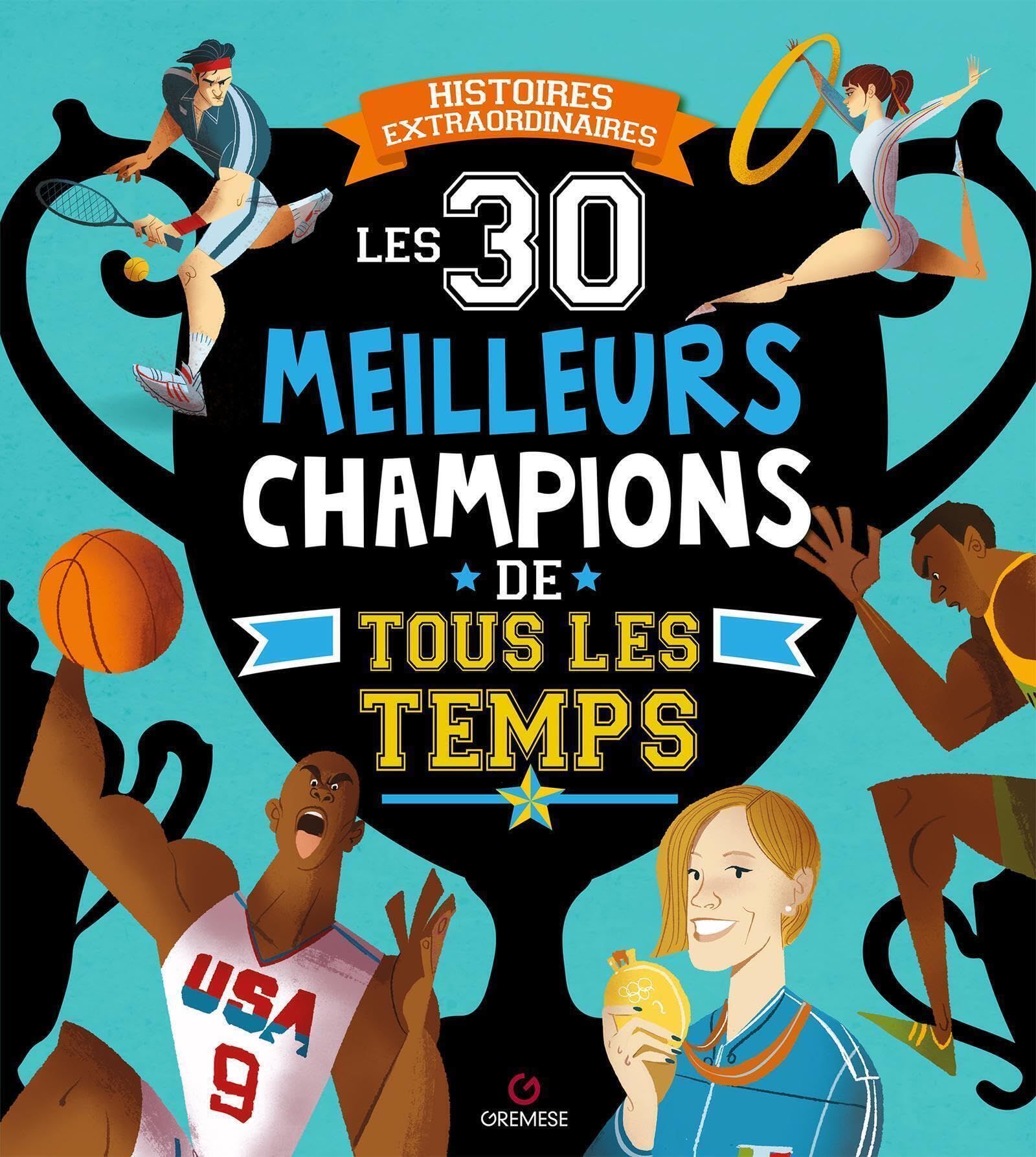 Les 30 meilleurs champions de tous les temps Leisure & Fun