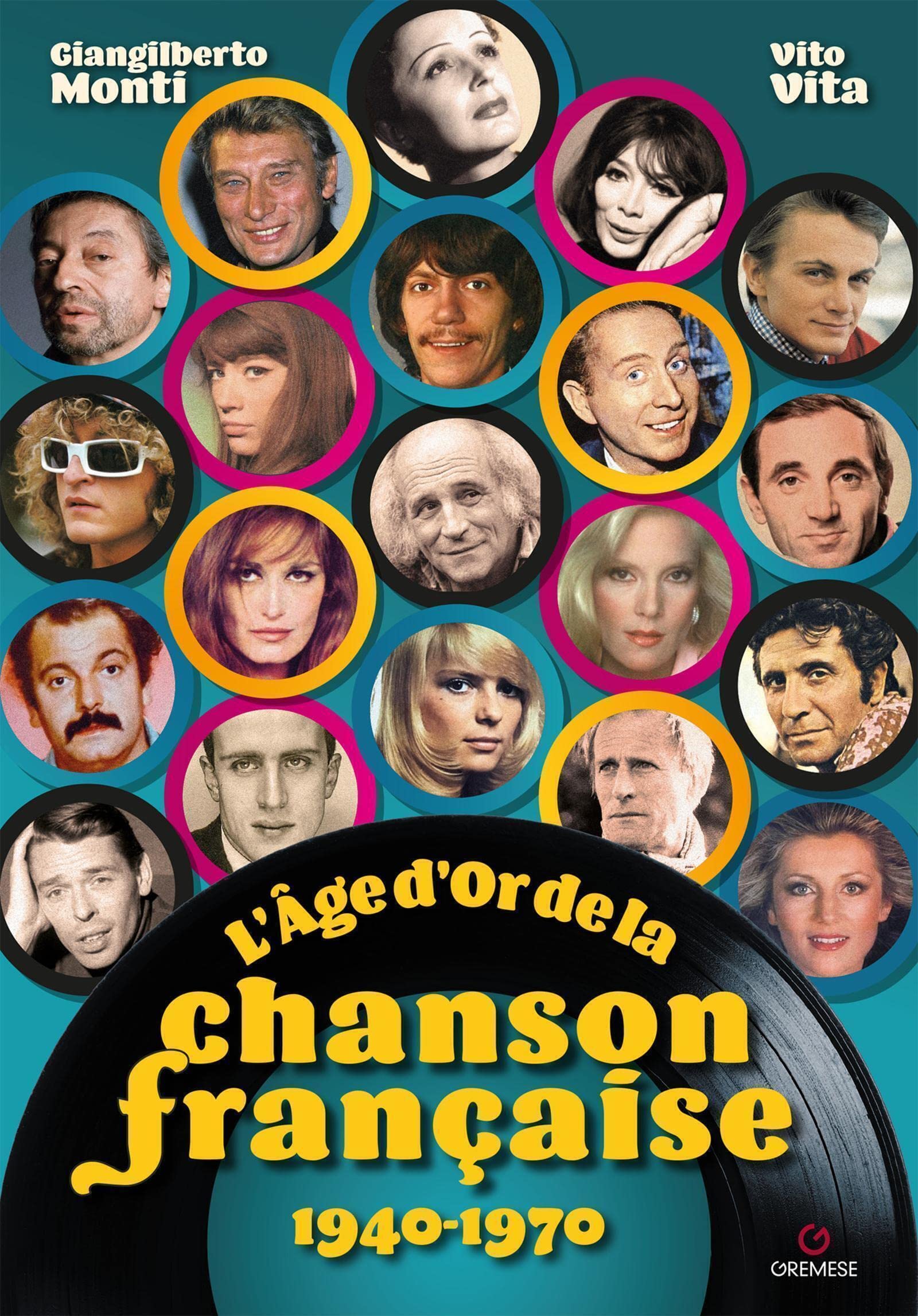 L'Âge d'Or de la chanson française 1940-1970 book