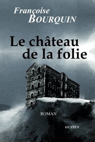 La château de la folie Books