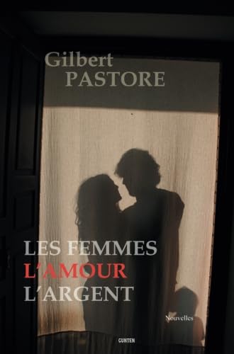 Les femmes, l'amour, l'argent book