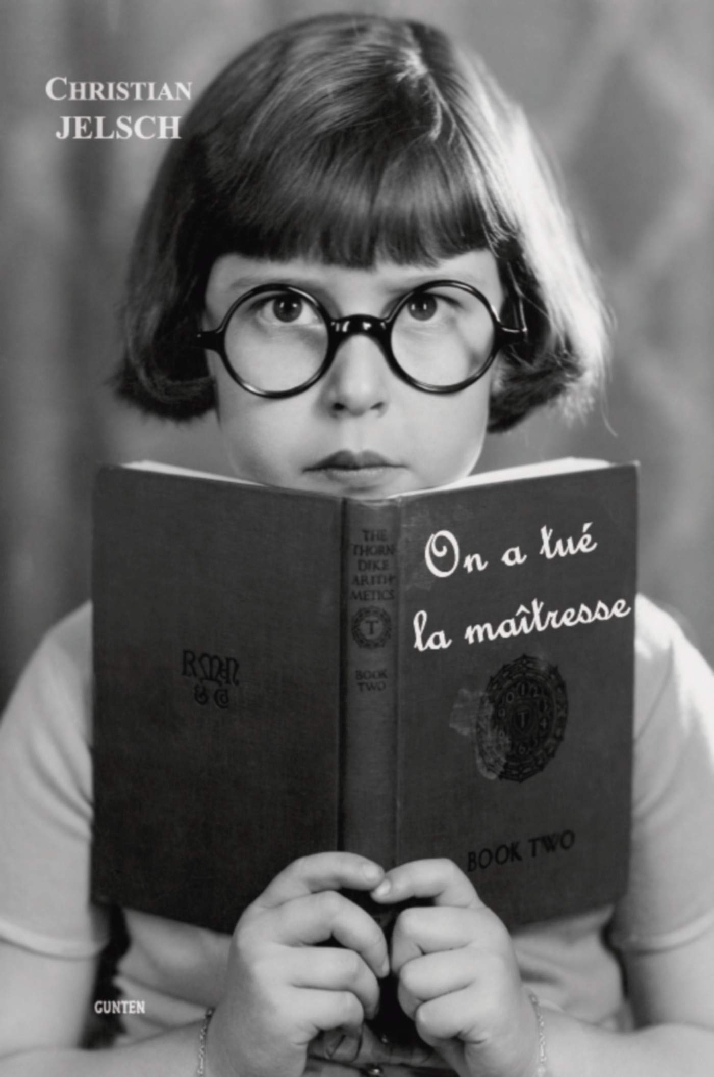 On a tué la maîtresse Books