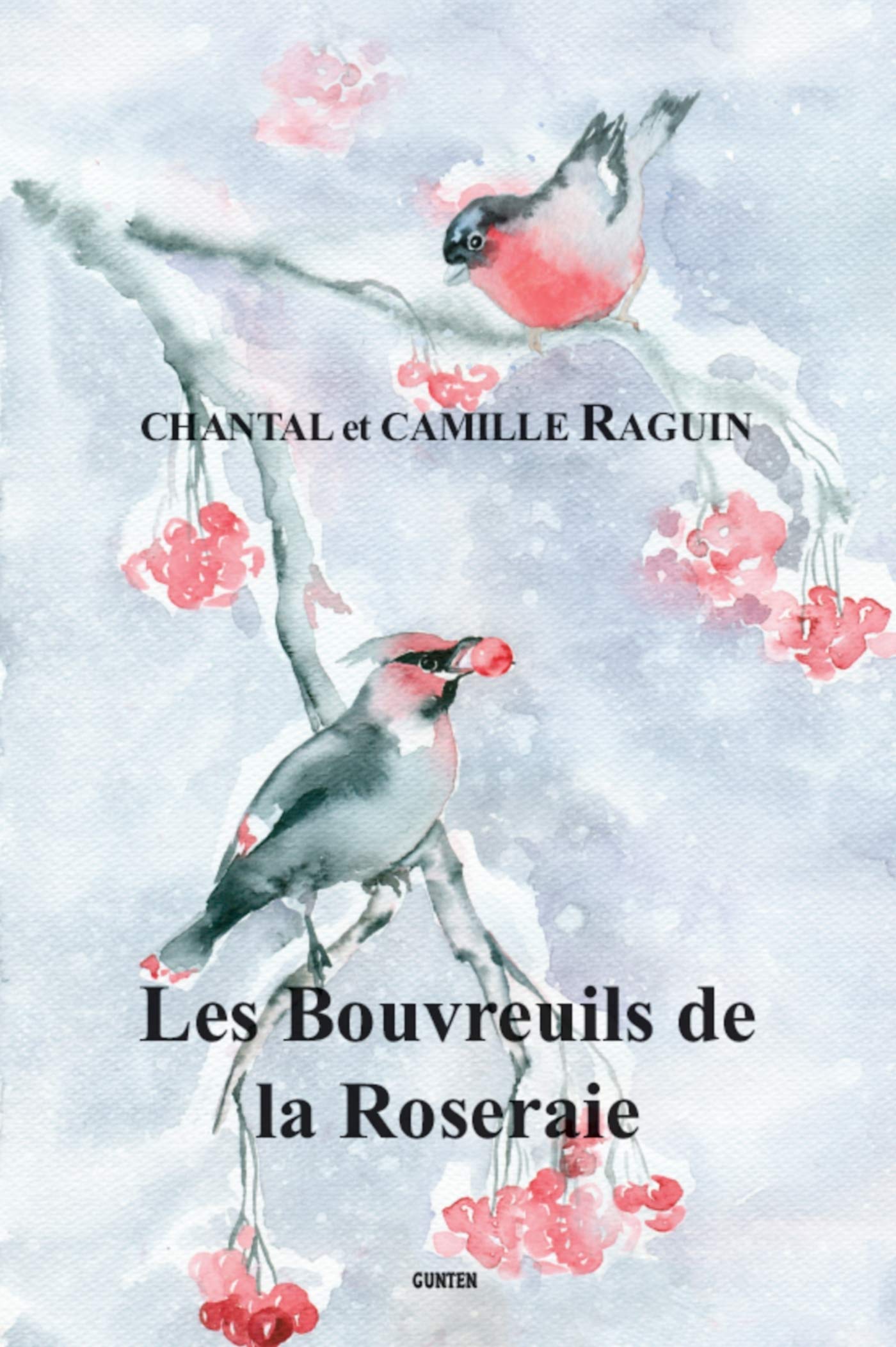 Les Bouvreuils de la Roseraie book