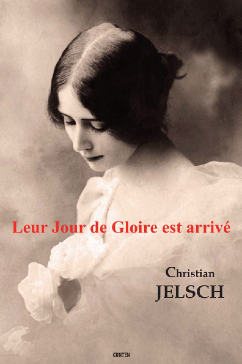 Leur Jour de Gloire est arrivé book