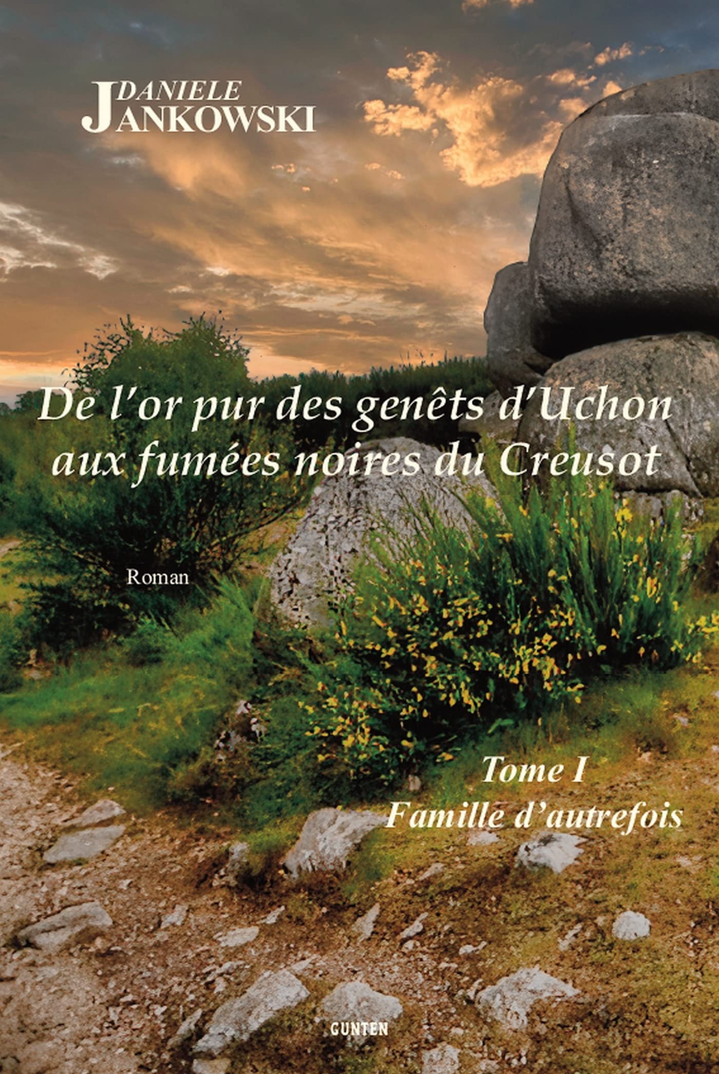 De l’or pur des genêts d’Uchon aux fumées noires du Creusot book