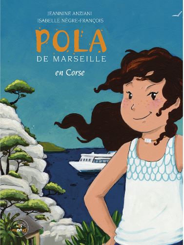 Pola de Marseille. Vol. 3. En Corse book