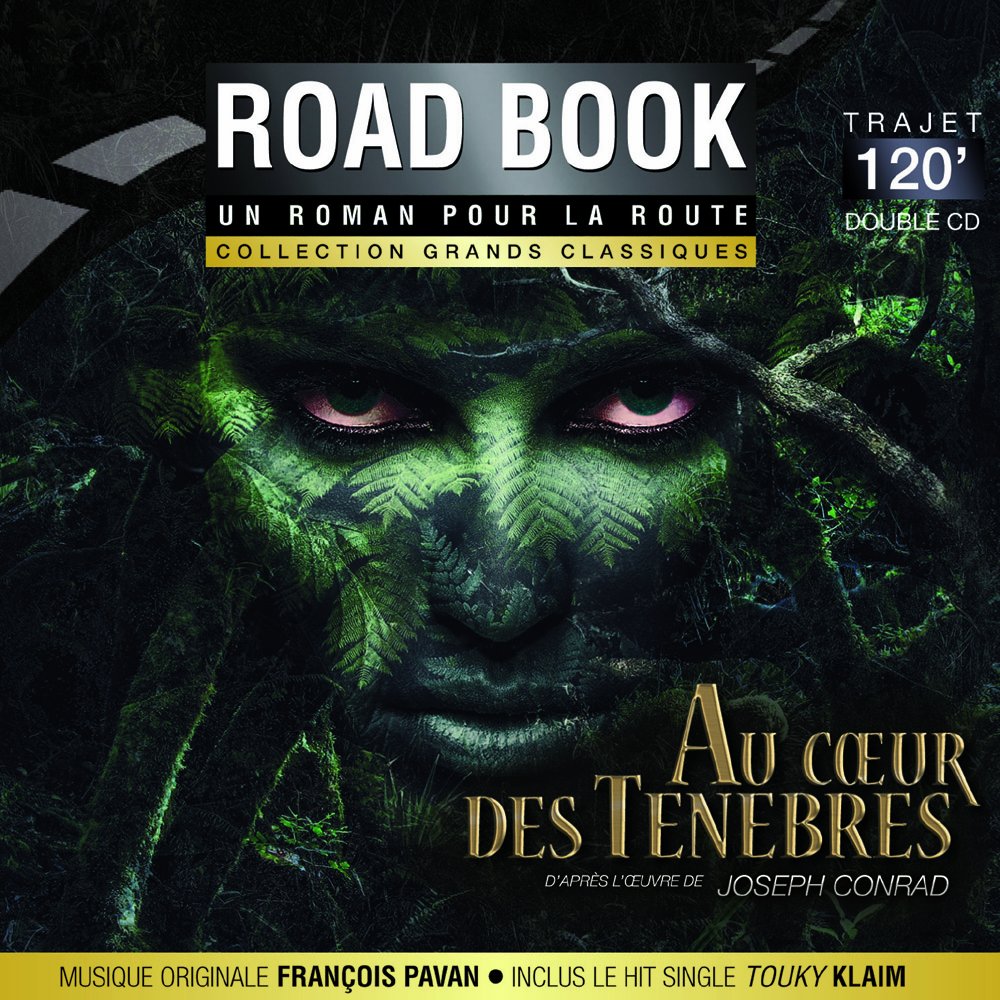 AU COEUR DES TENEBRES d'après JOSEPH CONRAD - Roadbok Collections cd