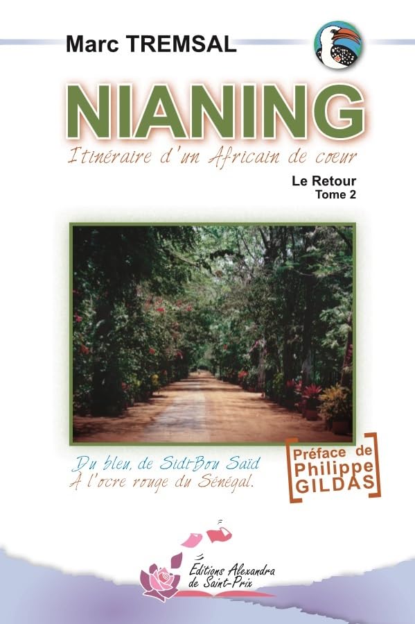 Nianing: Itinéraire d'un Africain de coeur Tome 2, Le retour book
