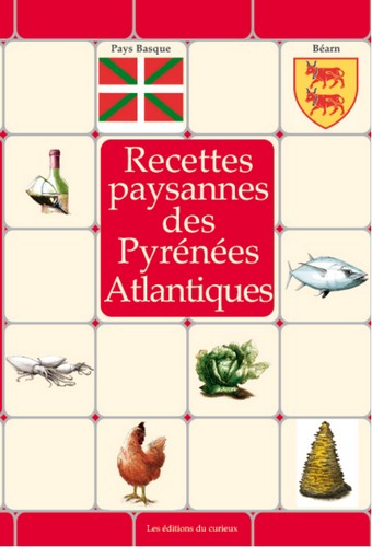 Recettes paysannes des Pyrénées-Atlantiques Books