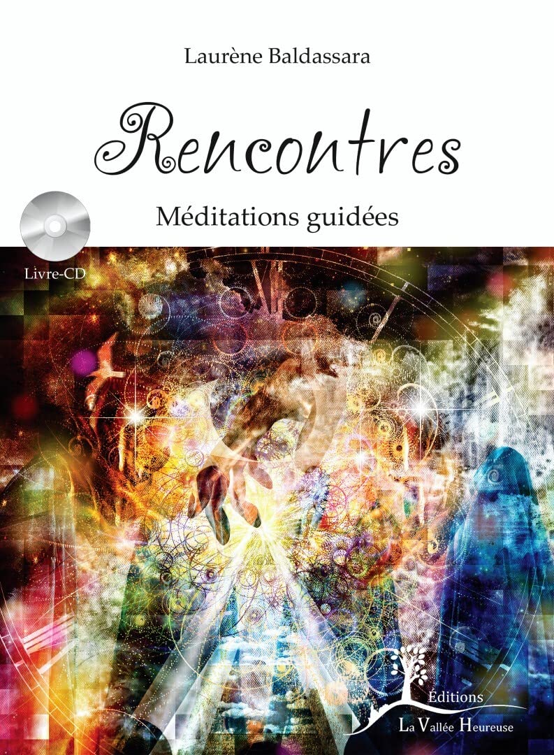 Rencontres - Méditations guidées - Livre + CD book