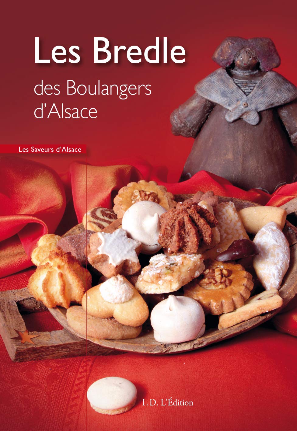 Les bredle des boulangers d'Alsace book