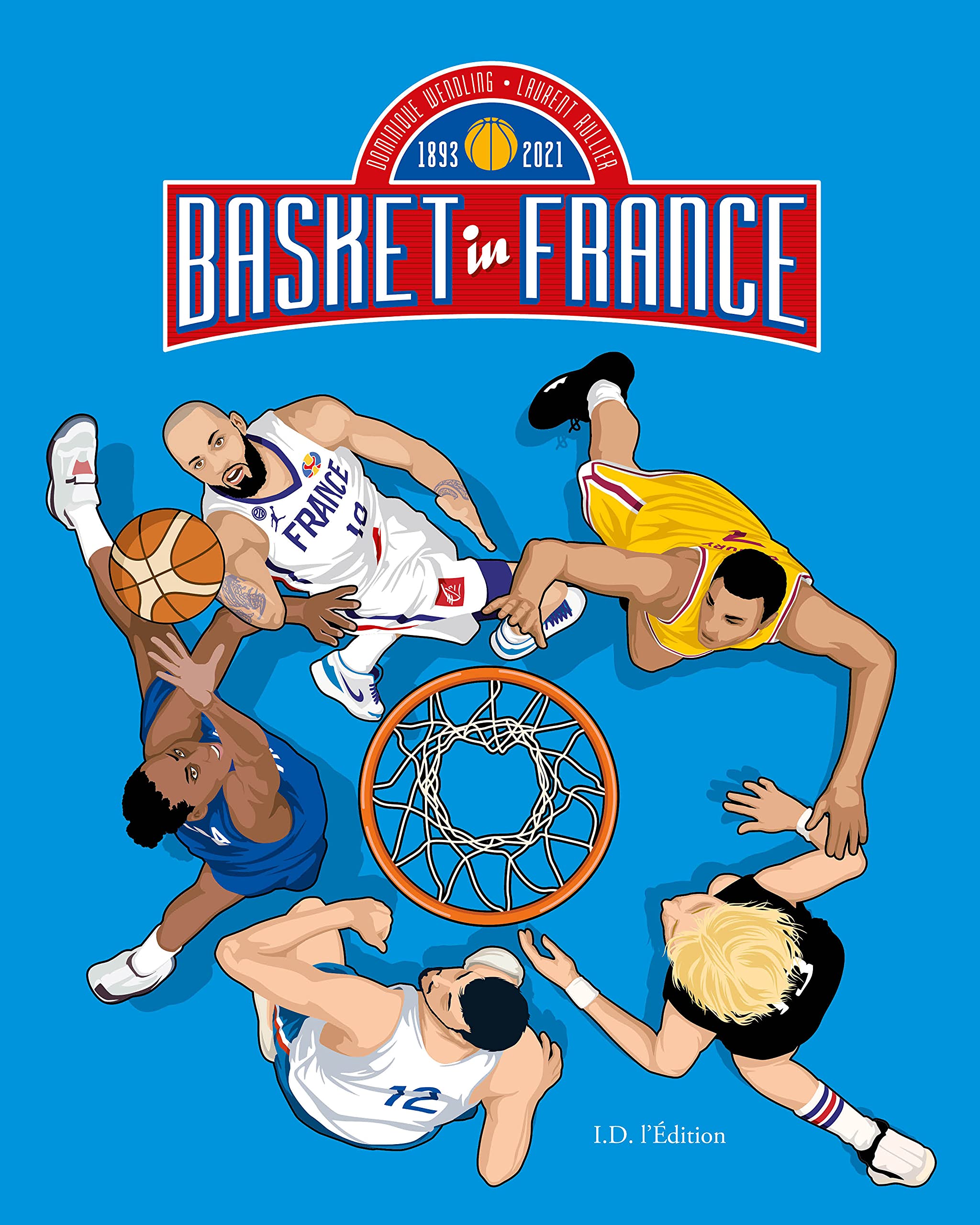 Basket in France (1893-2021) book