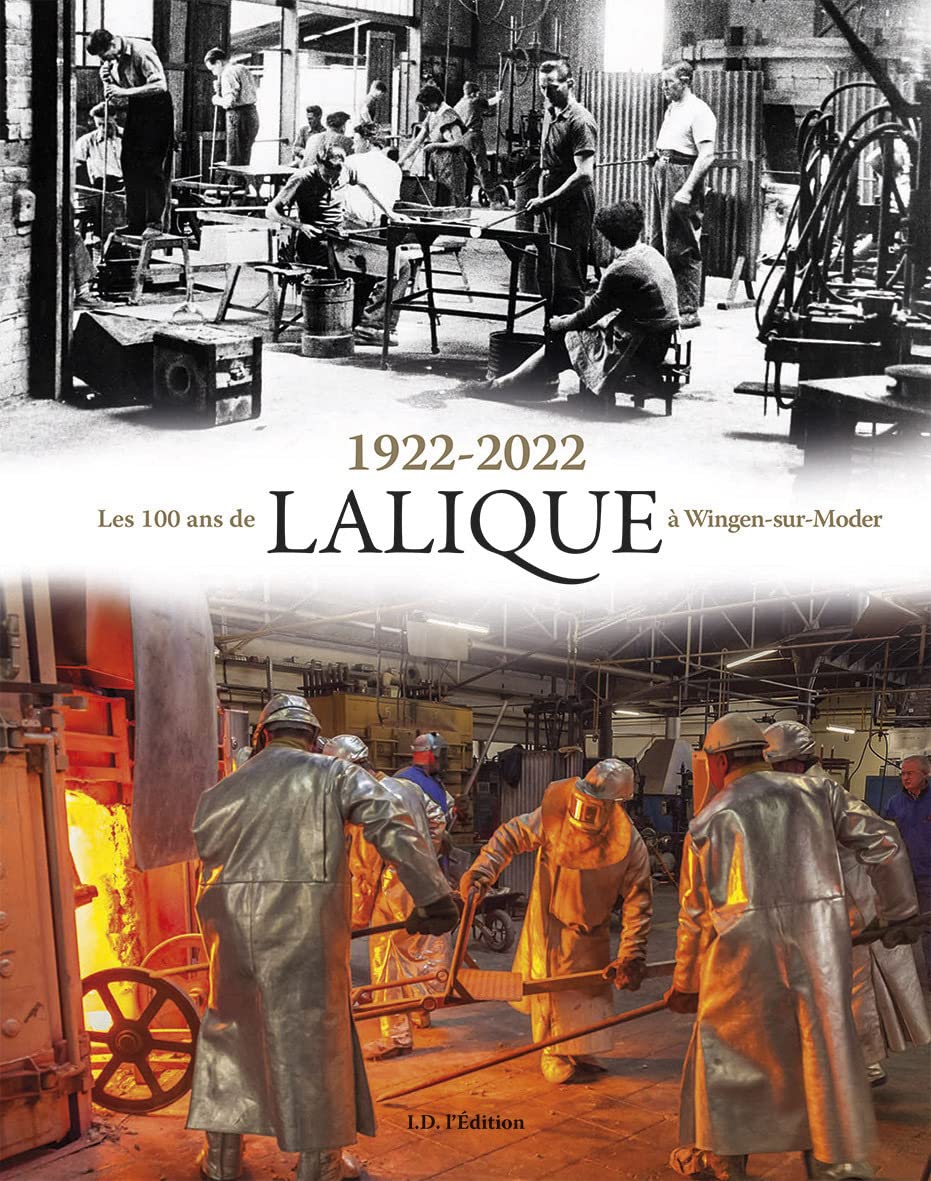 1922-2022: Les 100 ans de Lalique à Wingen-sur-Moder book