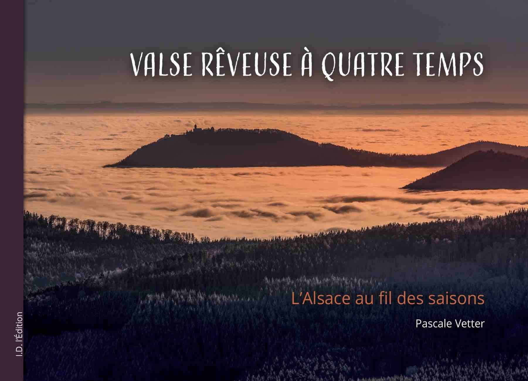 Valse rêveuse à quatre temps: L'Alsace au fil des saisons book
