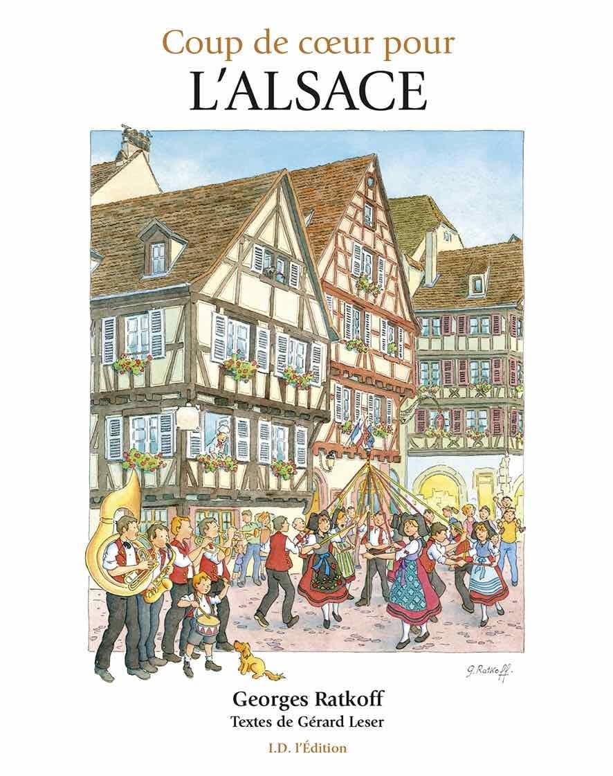 Coup de coeur pour l'Alsace: Aquarelles de Georges Ratkoff book