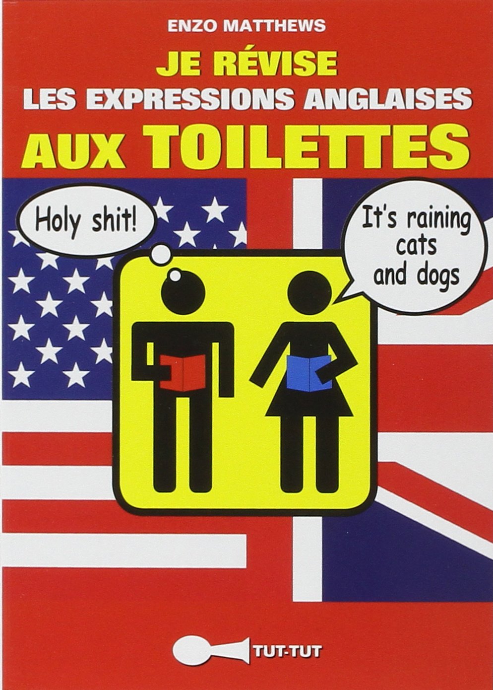 Je révise les expressions anglaises aux toilettes book