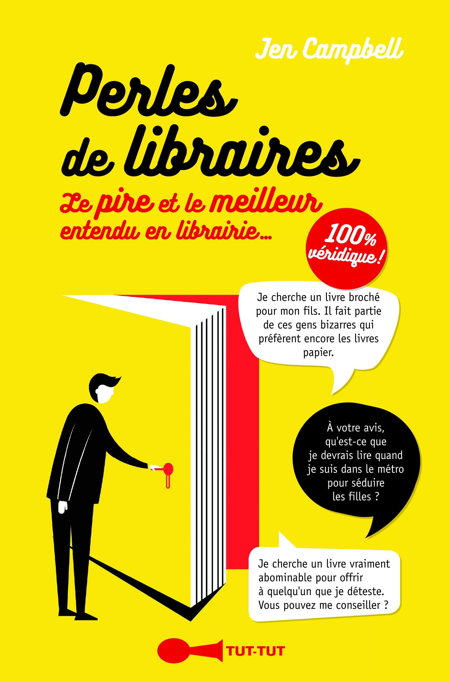 Perles de libraires: Le pire et le meilleur entendu en librairie ... book