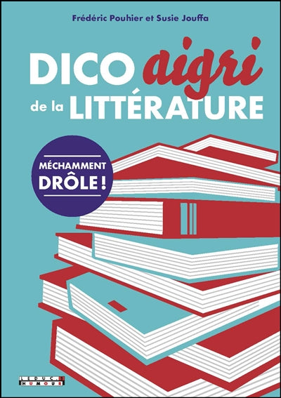 Product Image: Dico aigri de la littérature