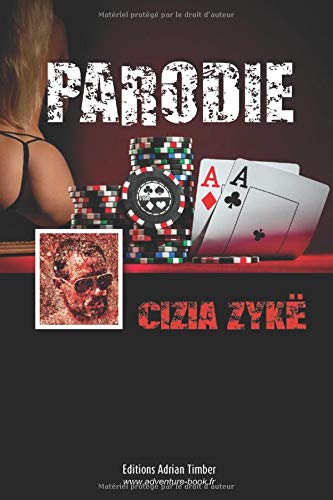 PARODIE: Les Aventures de Cizia ZYKE book