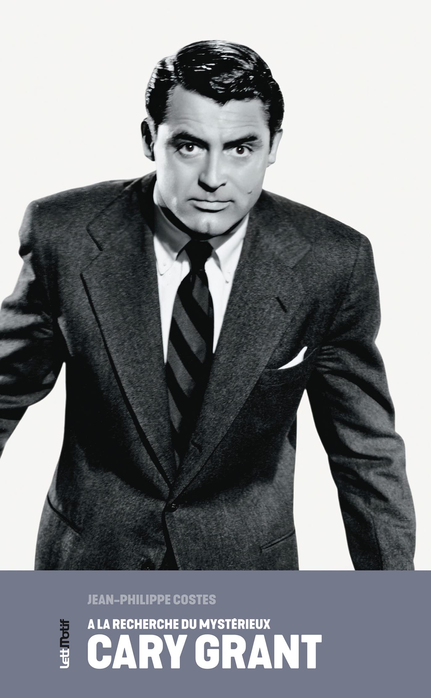 A la recherche du mystérieux Cary Grant book