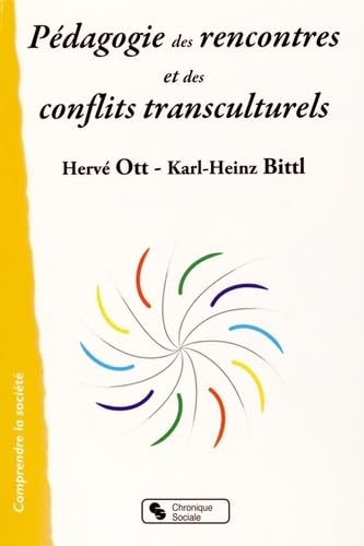 PEDAGOGIE DES RENCONTRES ET DES CONFLITS TRANSCULTURELS book